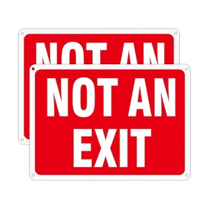 Customizable ADA Compliant Safety Warning Signage NOT An EXIT Industrial Facility Warning Signs Emergency Door Signage